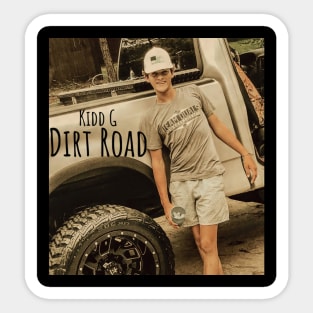 Dirt Road - Kidd G Sticker